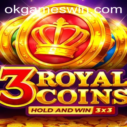 Exploring the Intricacies of 3royalcoins: A Deep Dive into the World of Okgames