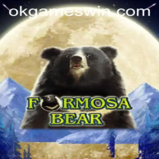 Discovering the World of FormosaBear: An Innovative Game by OKGames