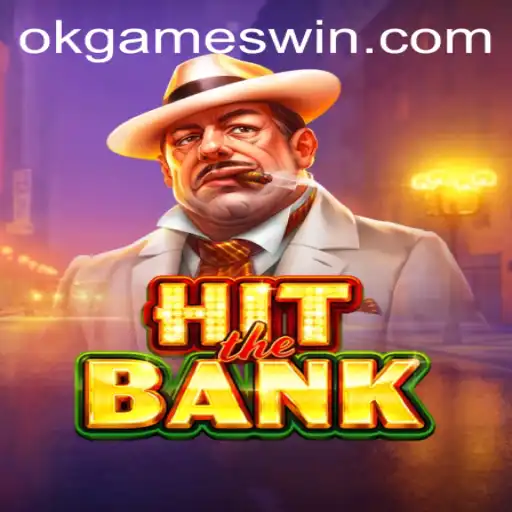 Unveiling the Thrills of HitTheBank: A Modern Heist Game by OKGames