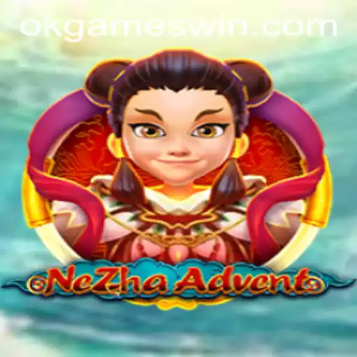 NeZhaAdvent: The Ultimate Gaming Experience with OkGames