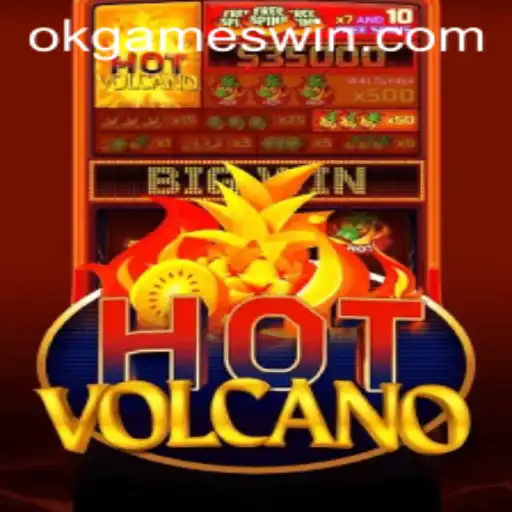 Exploring the Thrills of HotVolcano by OkGames